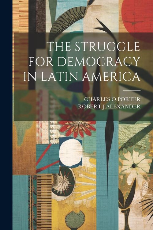 Produktbild: The Struggle for Democracy in Latin America