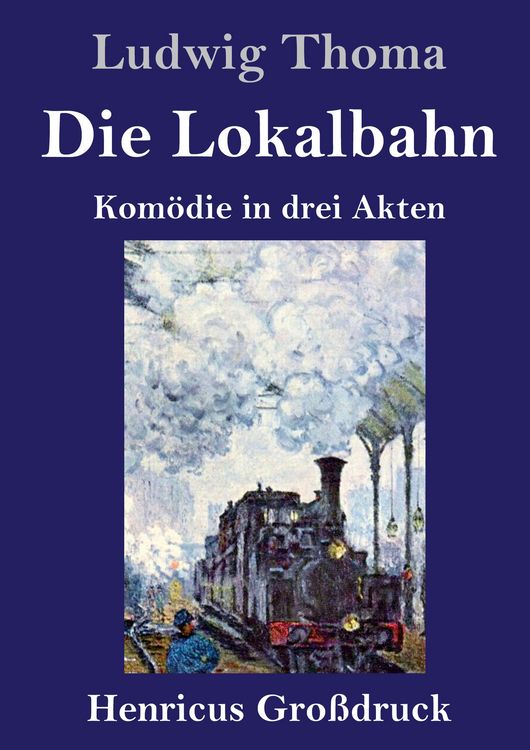 Produktbild: Die Lokalbahn (Gro&szlig;druck)