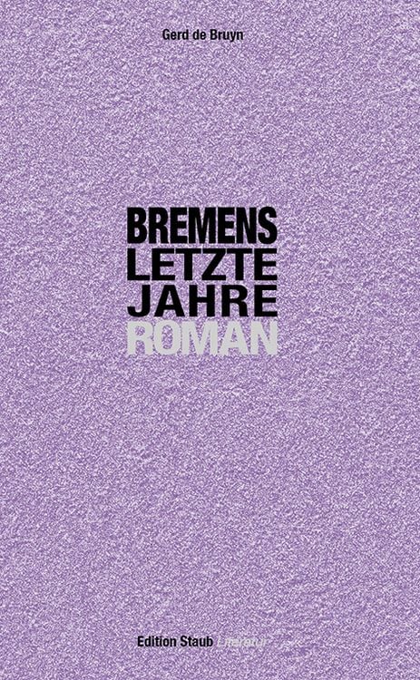 Produktbild: Bremens letzte Jahre