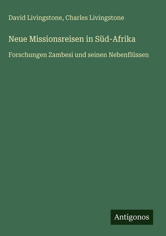 Produktbild: Neue Missionsreisen in S&uuml;d-Afrika