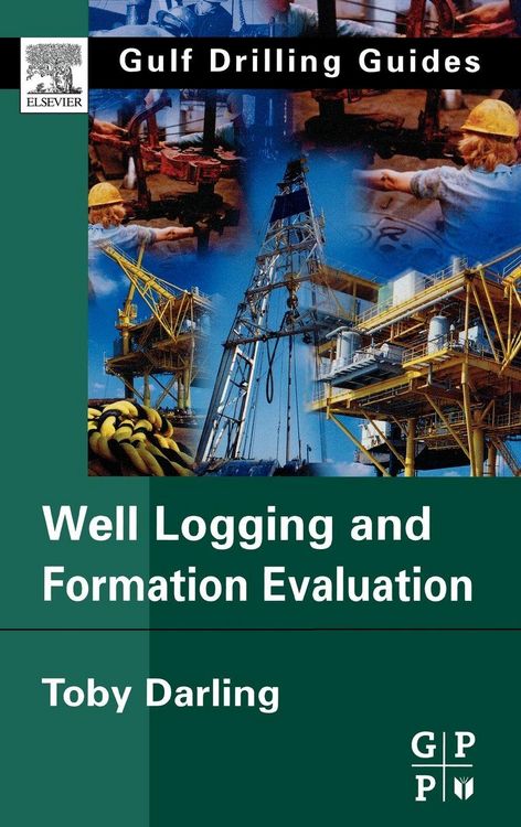 Produktbild: Well Logging and Formation Evaluation