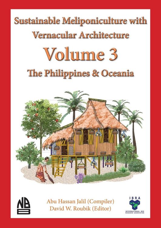 Produktbild: Volume 3 Sustainable Meliponiculture with Vernacular Architecture - The Philippines & Oceania
