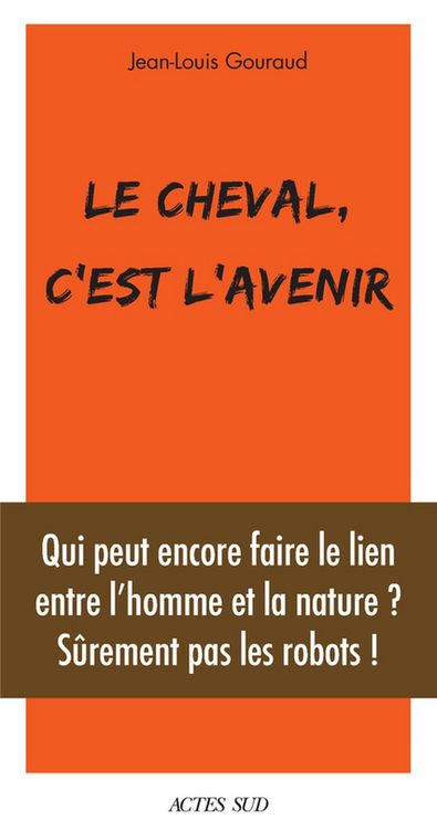 Produktbild: Le cheval, c'est l'avenir