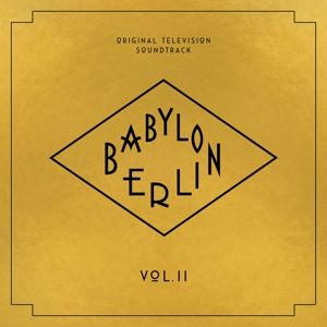Produktbild: Babylon Berlin (Original Television Soundtrack) Vo