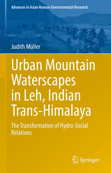 Produktbild: Urban Mountain Waterscapes in Leh, Indian Trans-Himalaya