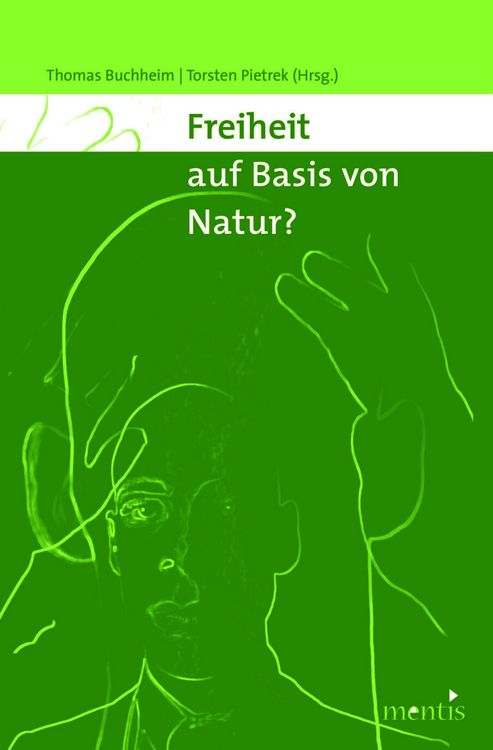Produktbild: Freiheit auf Basis von Natur?