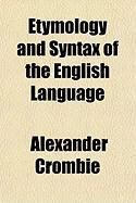 Produktbild: Etymology and Syntax of the English Language