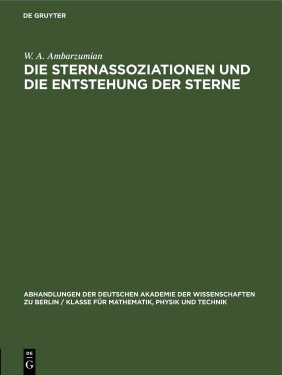 Produktbild: Die Sternassoziationen und die Entstehung der Sterne