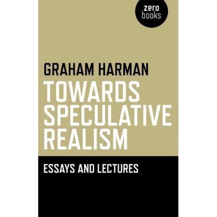 Produktbild: Towards Speculative Realism: Essays and Lectures