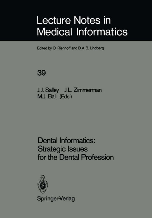 Produktbild: Dental Informatics: Strategic Issues for the Dental Profession