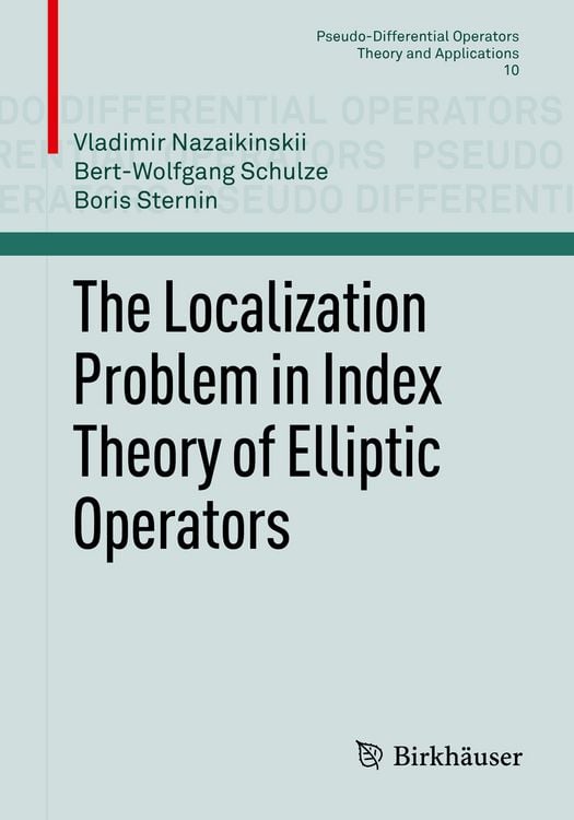 Produktbild: The Localization Problem in Index Theory of Elliptic Operators
