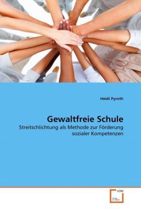 Produktbild: Pyroth, H: Gewaltfreie Schule