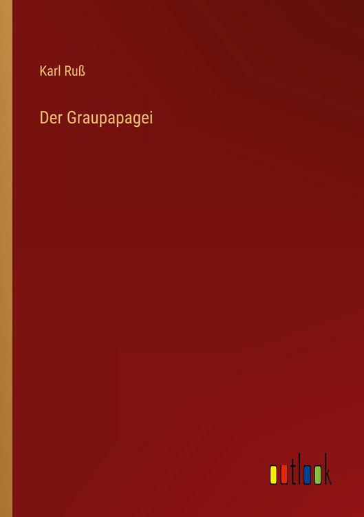 Produktbild: Der Graupapagei