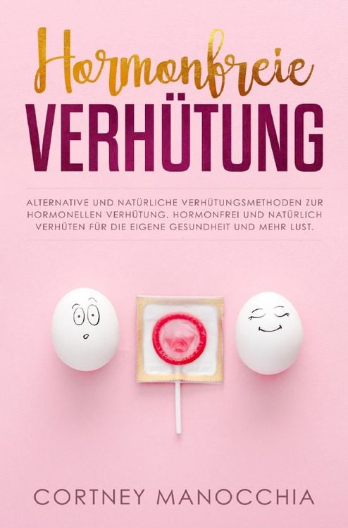 Produktbild: Hormonfreie Verh&uuml;tung