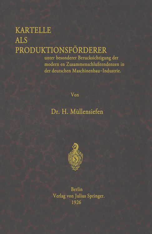 Produktbild: Kartelle als Produktionsf&ouml;rderer