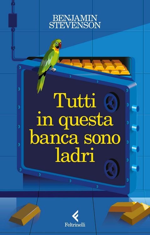 Produktbild: Tutti in questa banca sono ladri