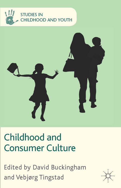Produktbild: Childhood and Consumer Culture