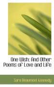 Produktbild: One Wish: And Other Poems of Love and Life