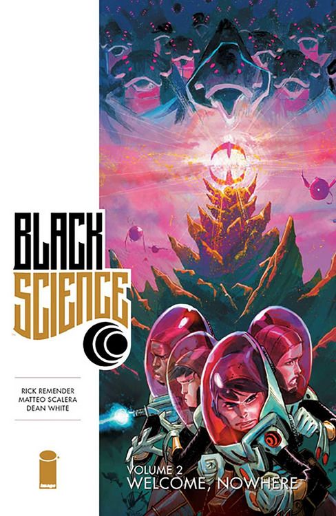 Produktbild: Black Science Volume 2: Welcome Nowhere