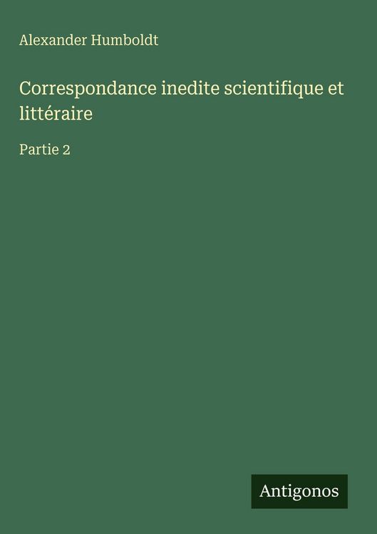 Produktbild: Correspondance inedite scientifique et litt&eacute;raire