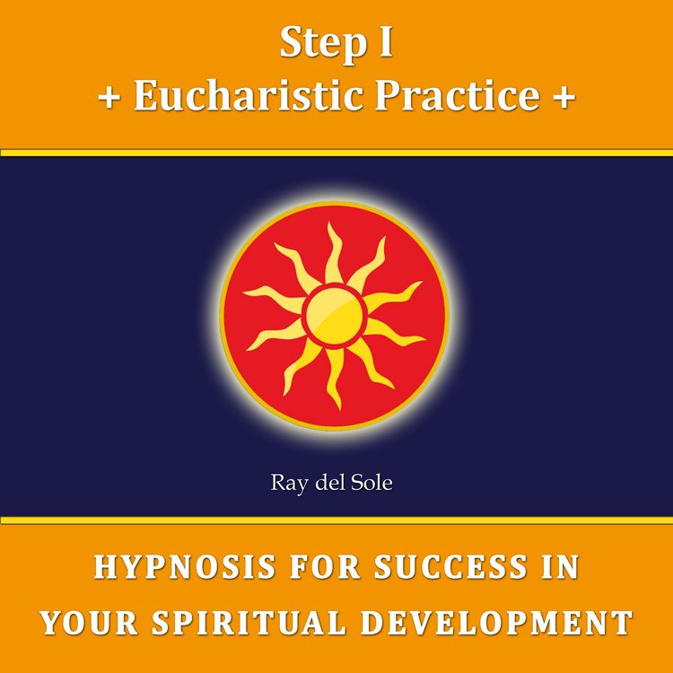 Produktbild: Step I Eucharistic Practice