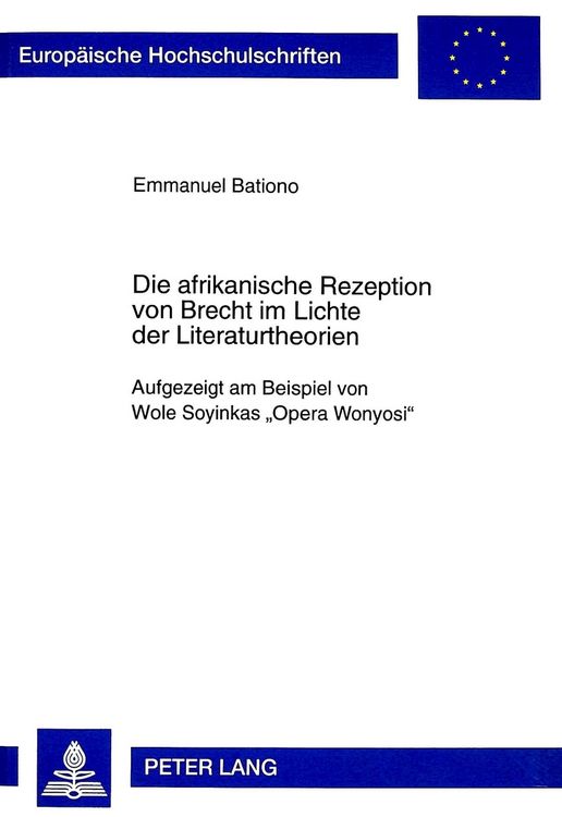 Produktbild: Die afrikanische Rezeption von Brecht im Lichte der Literaturtheorien