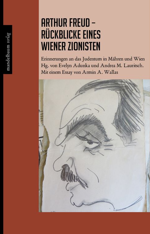 Produktbild: Arthur Freud - R&uuml;ckblicke eines Wiener Zionisten