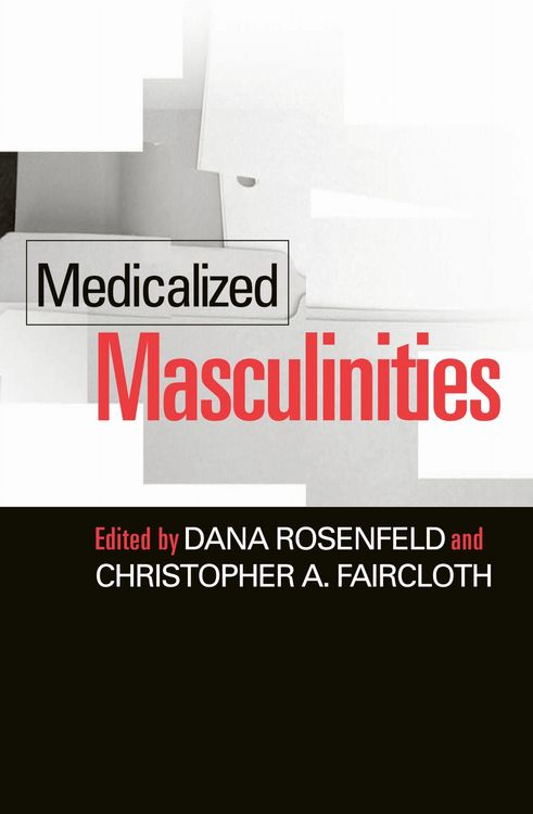 Produktbild: Medicalized Masculinities
