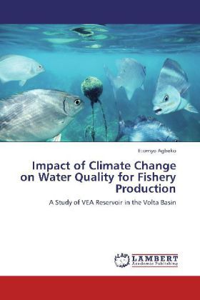 Produktbild: Agbeko, E: Impact of Climate Change on Water Quality for Fis