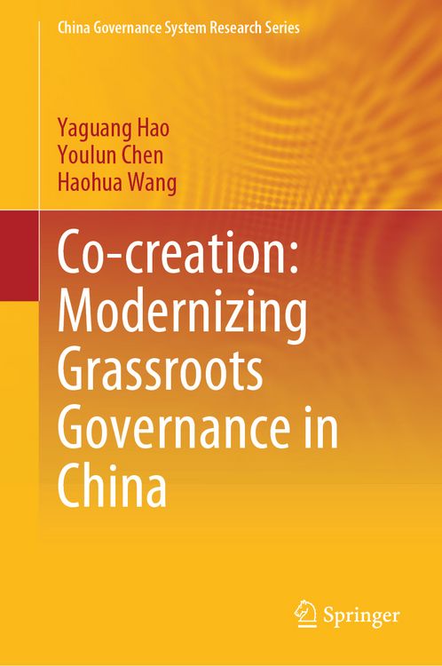 Produktbild: Co-creation: Modernizing Grassroots Governance in China