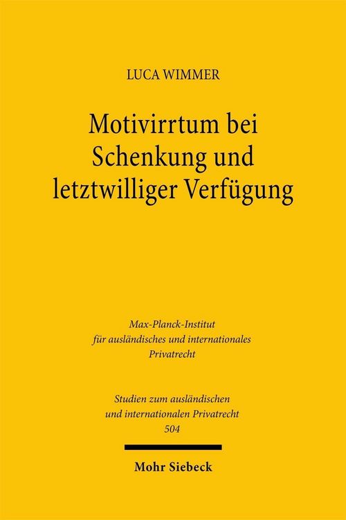 Produktbild: Motivirrtum bei Schenkung und letztwilliger Verf&uuml;gung