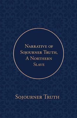 Produktbild: Narrative of Sojourner Truth, A Northern Slave
