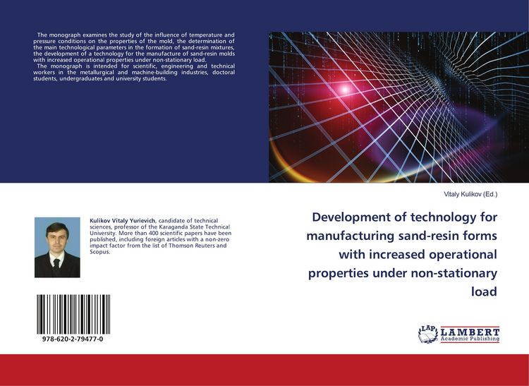 Produktbild: Development of technology for manufacturing sand-resin forms with increased operational properties under non-stationary load