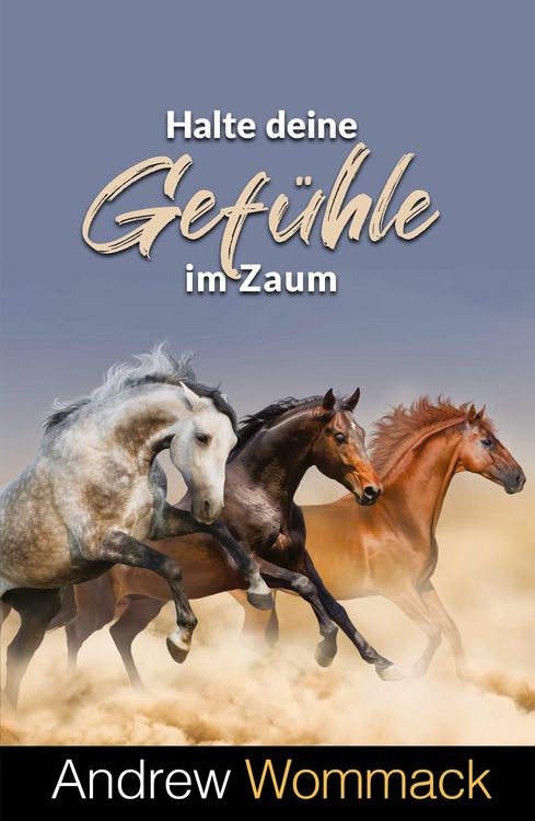 Produktbild: Halte deine Gef&uuml;hle im Zaum