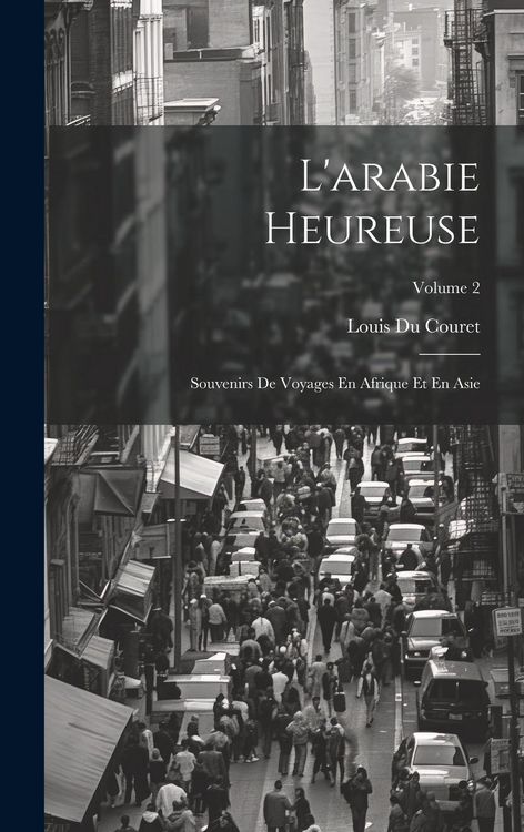 Produktbild: L'arabie Heureuse