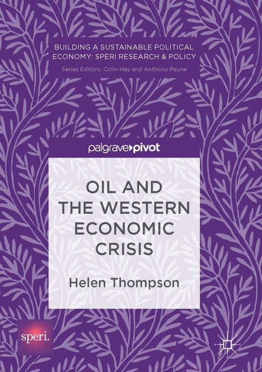 Produktbild: Oil and the Western Economic Crisis
