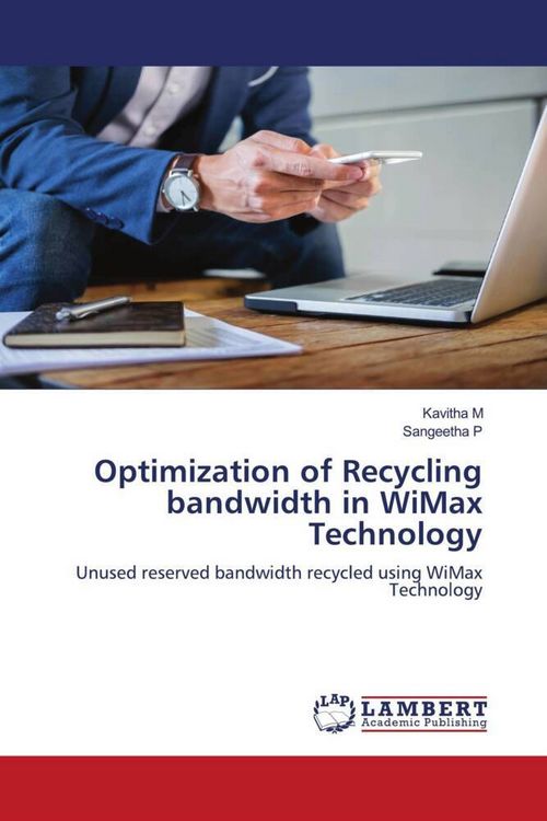 Produktbild: Optimization of Recycling bandwidth in WiMax Technology