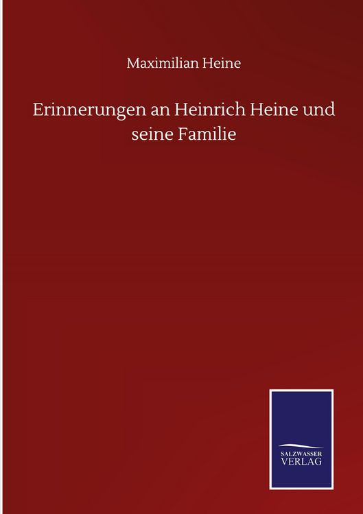Produktbild: Erinnerungen an Heinrich Heine und seine Familie