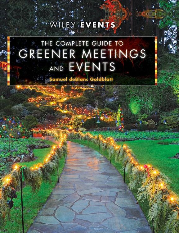 Produktbild: The Complete Guide to Greener Meetings and Events