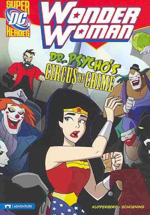 Produktbild: Wonder Woman: Dr. Psycho's Circus of Crime