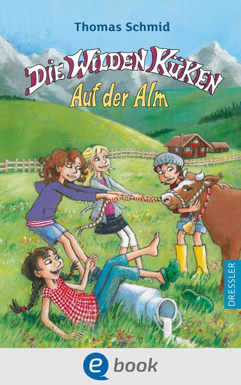 Bild vom Artikel Die Wilden Küken 8. Auf der Alm vom Autor Thomas Schmid