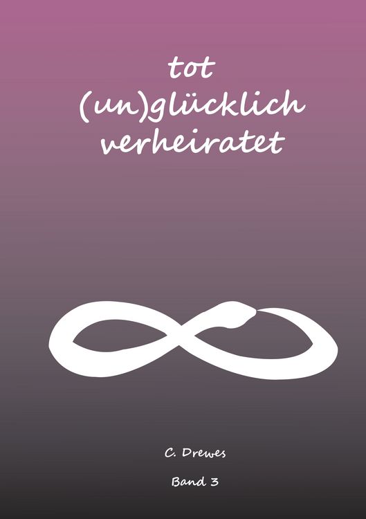 Produktbild: Tot (Un) Gl&uuml;cklich verheiratet