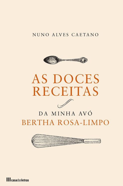 Produktbild: As Doces Receitas da Minha Av&oacute; Bertha Rosa-Limpo