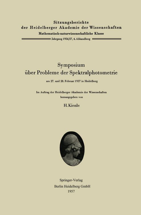 Produktbild: Symposium &uuml;ber Probleme der Spektralphotometrie am 27. und 28. Februar 1957 in Heidelberg