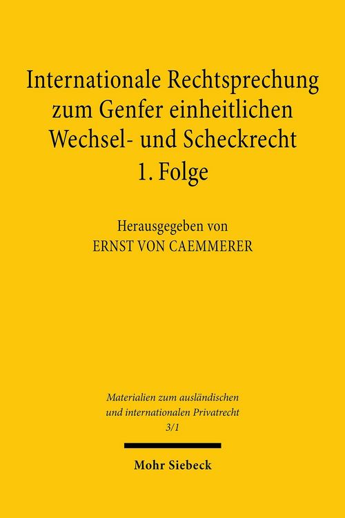 Produktbild: Internationale Rechtsprechung zum Genfer einheitlichen Wechsel- und Scheckrecht