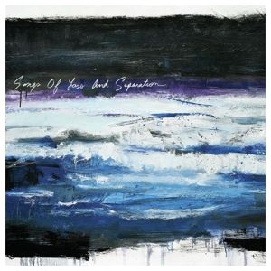 Produktbild: Songs of Loss and Separation