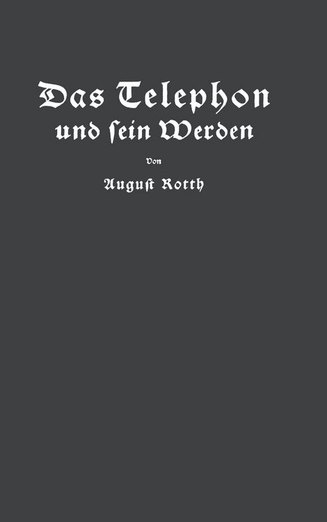 Produktbild: Das Telephon und sein Werden