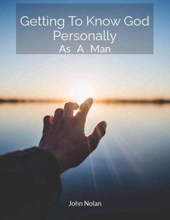 Produktbild: Getting To Know God Personally As A Man