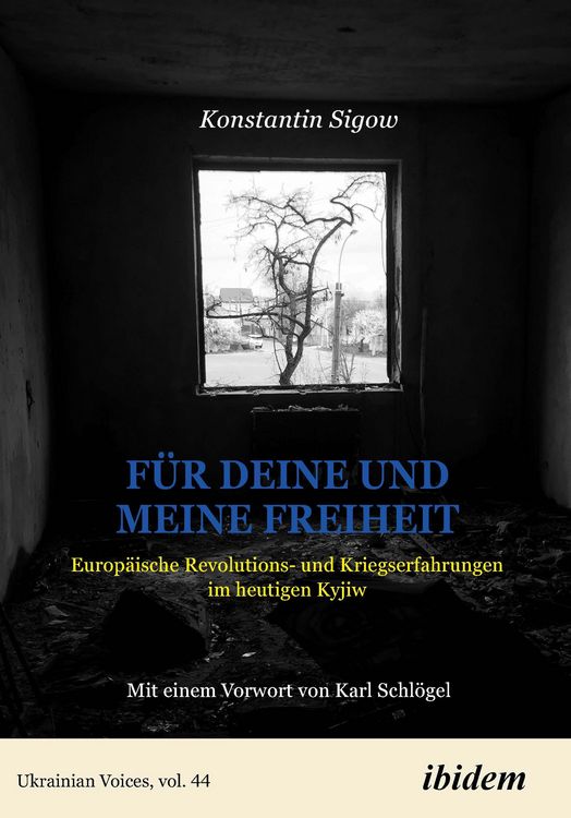 Produktbild: F&uuml;r Deine und meine Freiheit: Weckrufe aus Kyjiw