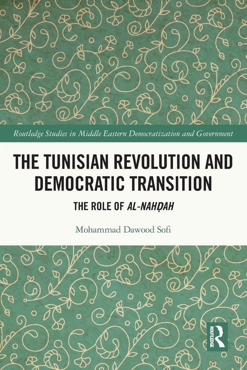Produktbild: The Tunisian Revolution and Democratic Transition